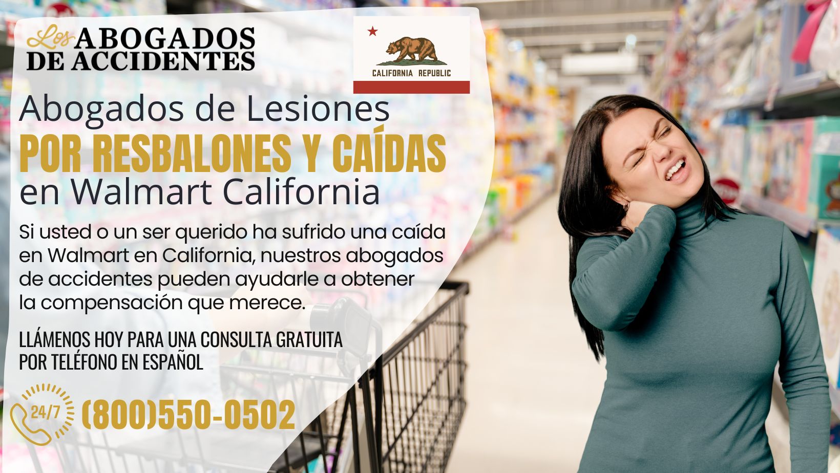 Abogados de Lesiones por Resbalones y Caída en Walmart California
